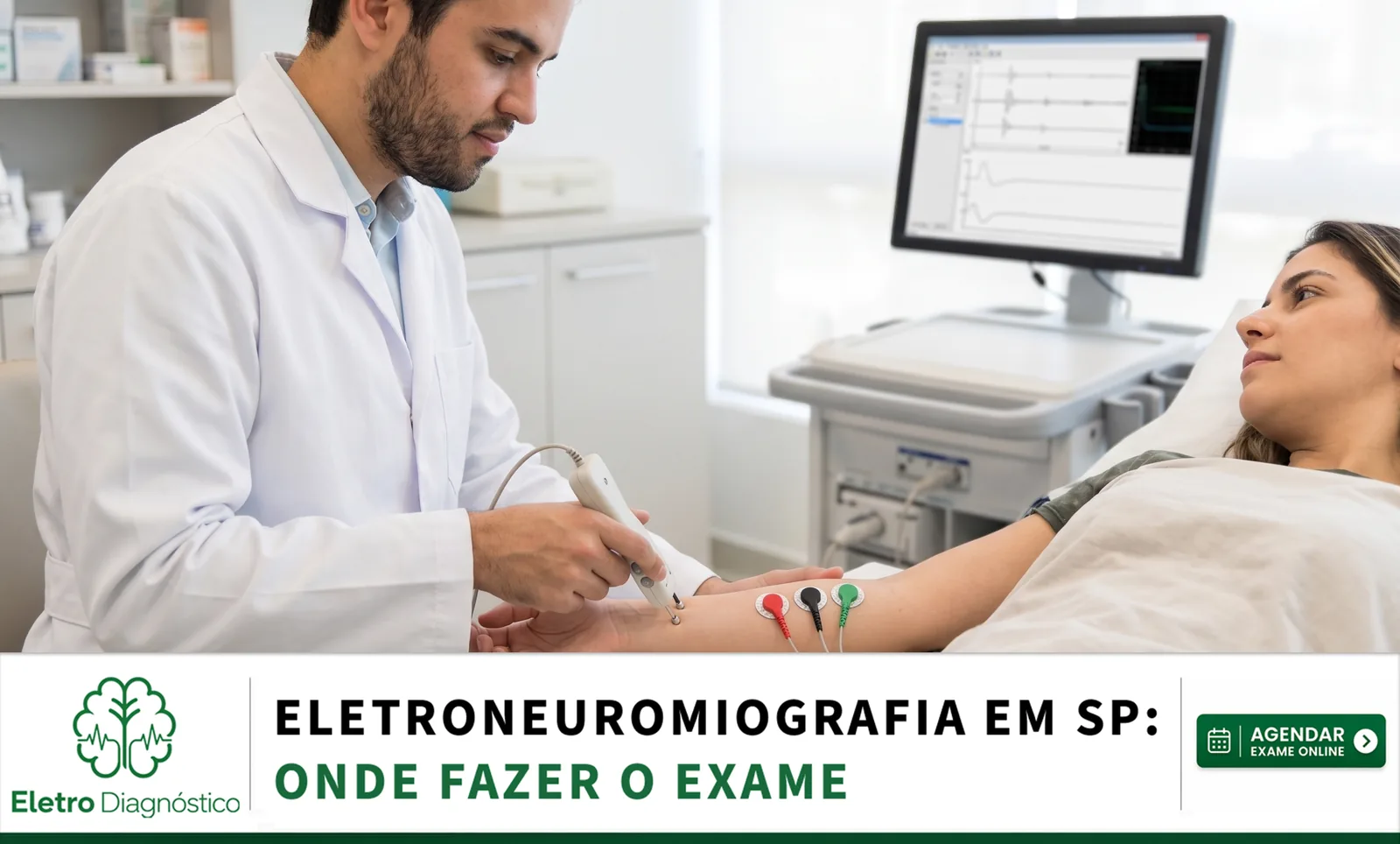 Médico realizando eletroneuromiografia na clínica Eletrodiagnóstico em São Paulo, indicando um local especializado de referência para o exame